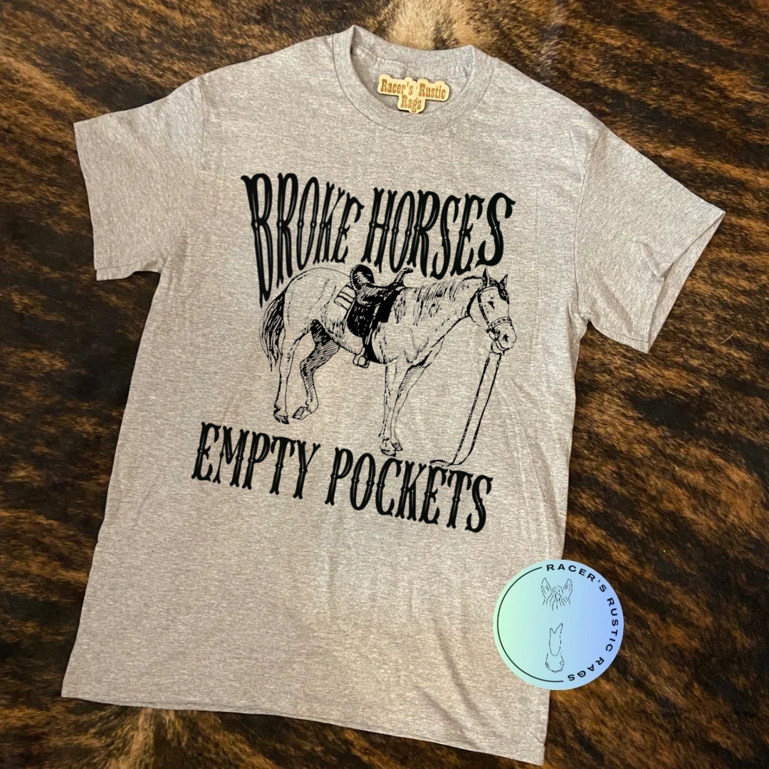 Broke Horses Empty Pockets